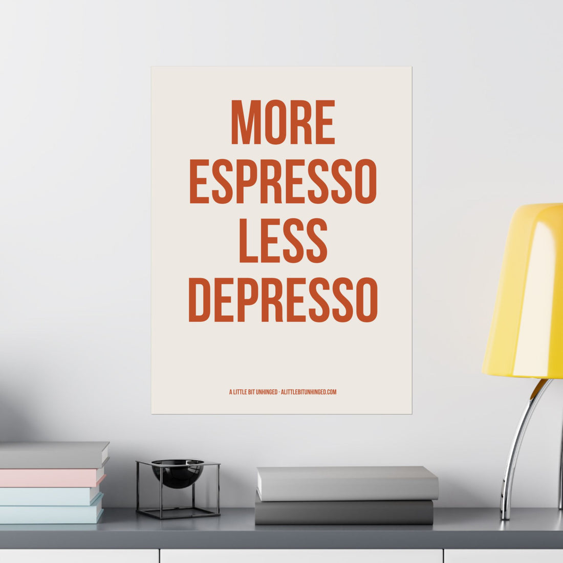More Espresso Less Depresso — The Kitchen Print