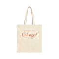 A Little Bit Unhinged - The Canvas Tote