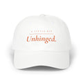 A Little Bit Unhinged - The Cap